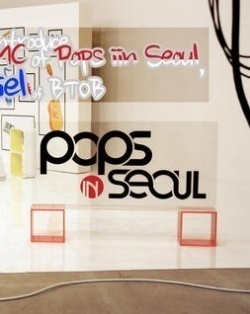Pops in Seoul