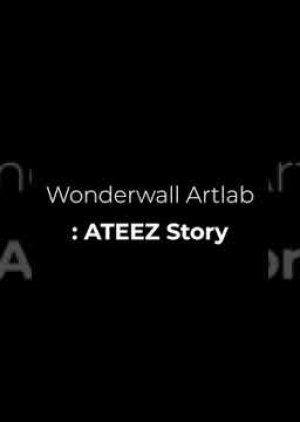 Streaming Ateez x Wonderwall (2021)