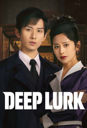 Deep Lurk (2024) Episode 24