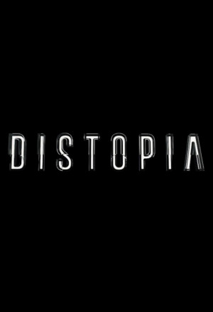 Streaming DISTOPIA (2021)