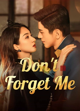 Don’t Forget Me (2024) Episode 24