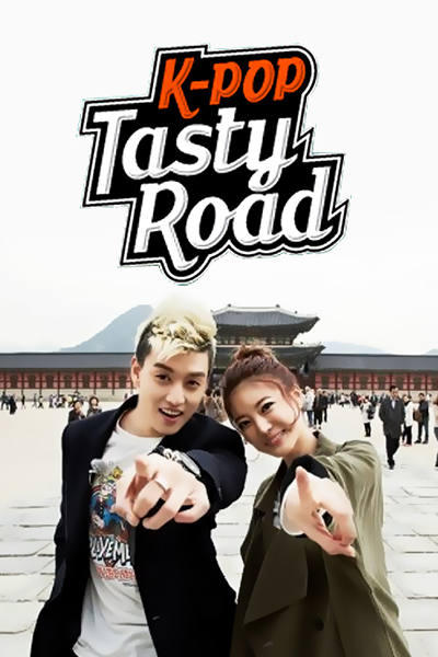 Streaming K-Pop Tasty Road (2016)