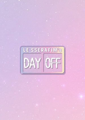 Le Sserafim's Day Off (2022)