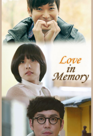 Streaming Love In Memory 2 - Father's Note