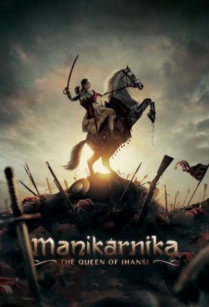 Streaming Manikarnika - The Queen of Jhansi