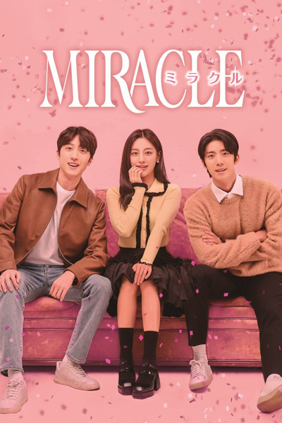 Watch the latest show Miracle with English subtitles for free in Asiaflix