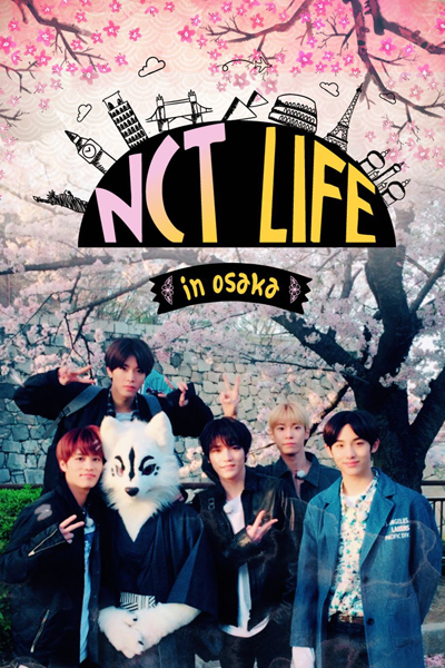 Streaming NCT Life in Osaka