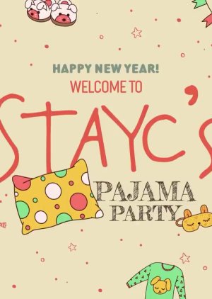 Stayc&#039;s Pajama Party (2021)